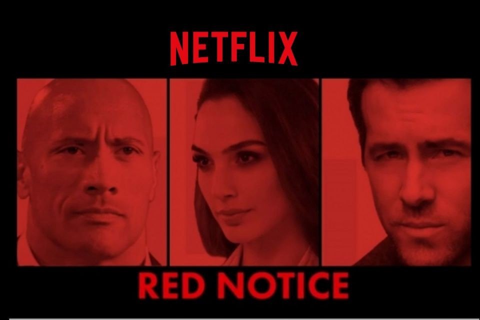 Netflix strongest blockbuster "Red Notice" given file
