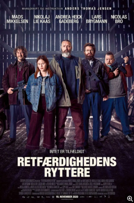 "Riders of Justice" is a unique revenge movie, sad and brutal, also full of wisdom