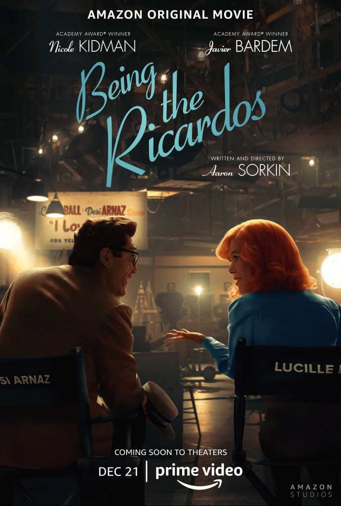 Aaron Sorkin's new film "Being the Ricardos" first exposure trailer