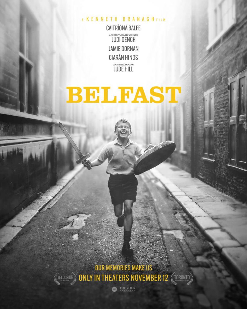 "Belfast" reveals a new trailer, the film is written and directed by Kenneth Branagh