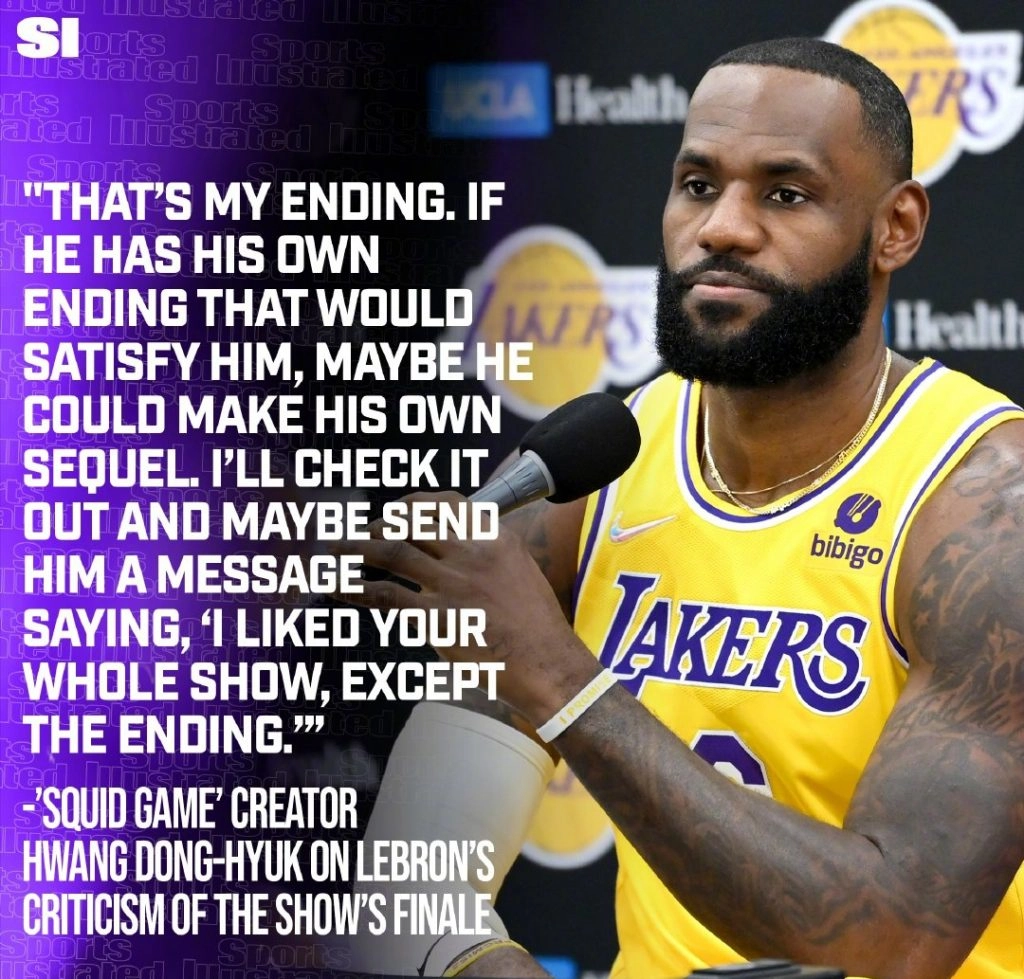 The director of "Squid Game" hits back at NBA star James: If you are not satisfied with the ending, you can shoot your own sequel
