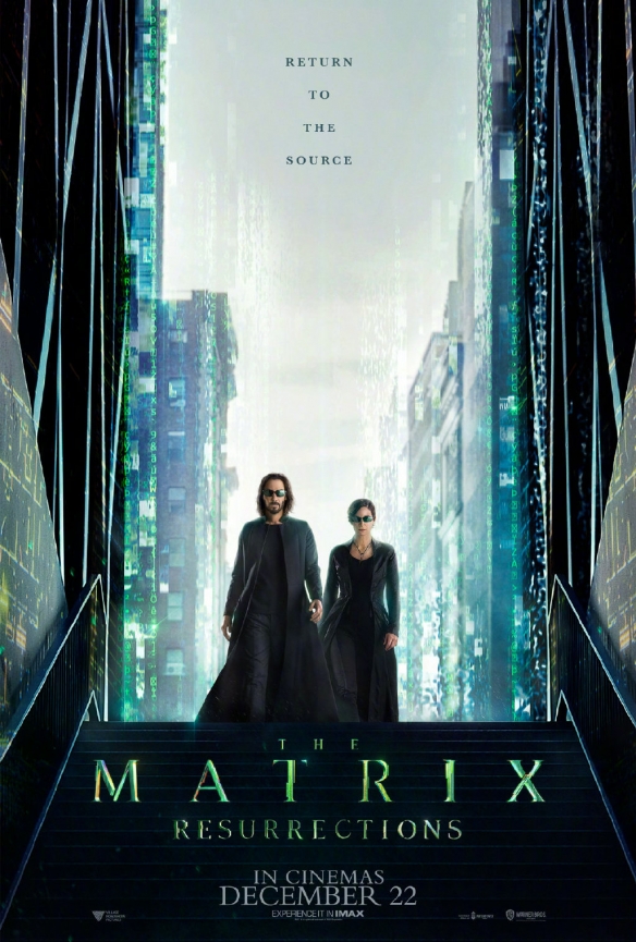 The new poster of "The Matrix: Resurrections" is released, and Neo and Trinity return to the matrix world!