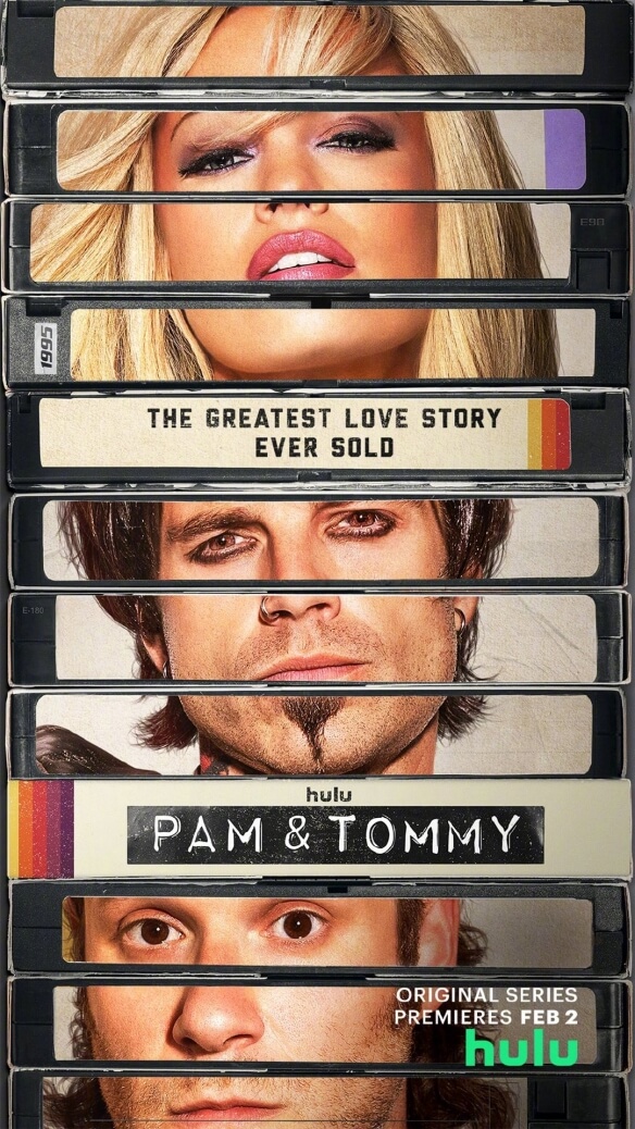 "Pam & Tommy" : It tells about Pamela Anderson and Tommy Lee's honeymoon sex tape is stolen and leaked to the public