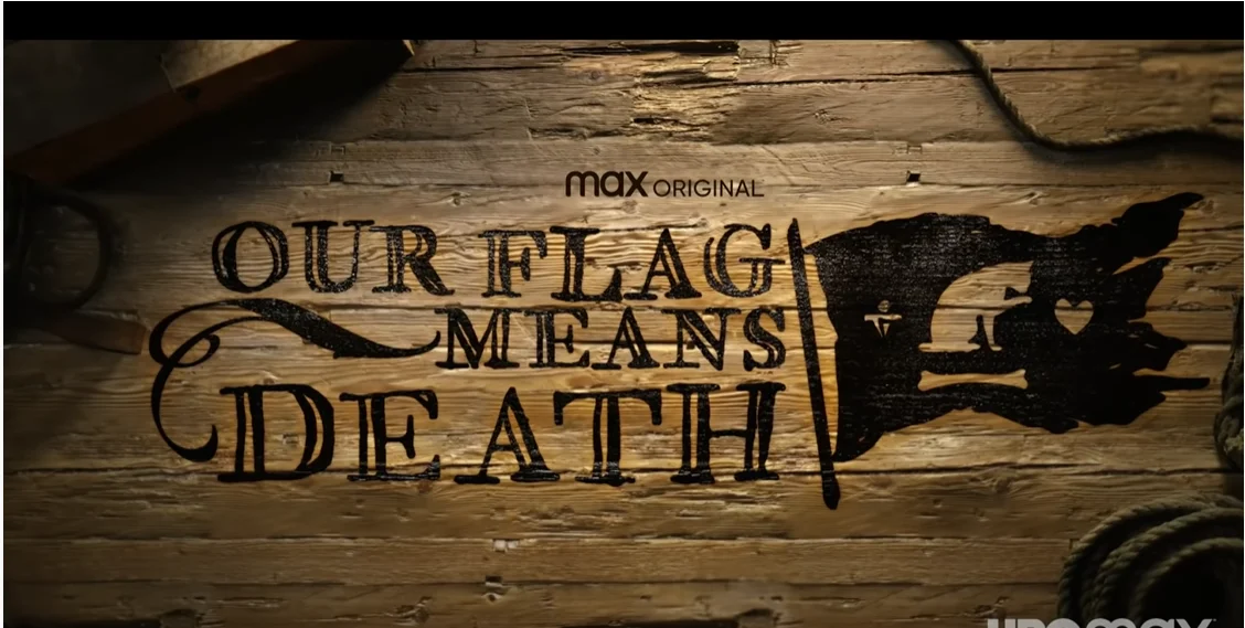 comedy-tv-series-our-flag-means-death-releases-official-trailer-2