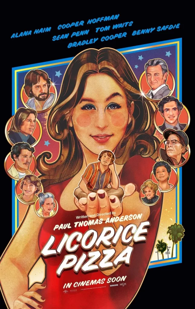 "Once Upon a Time in Hollywood" from a Teenager's Perspective, the Backstory of "Licorice Pizza"