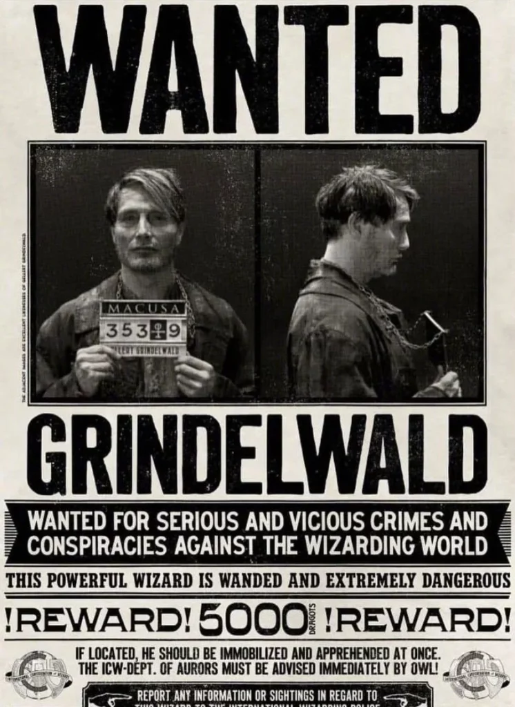 Grindelwald's wanted and jailed photos in "Fantastic Beasts: The Secrets of Dumbledore"