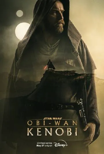 "Obi-Wan Kenobi" releases new poster and trailer, will be launched on Disney+ on May 27