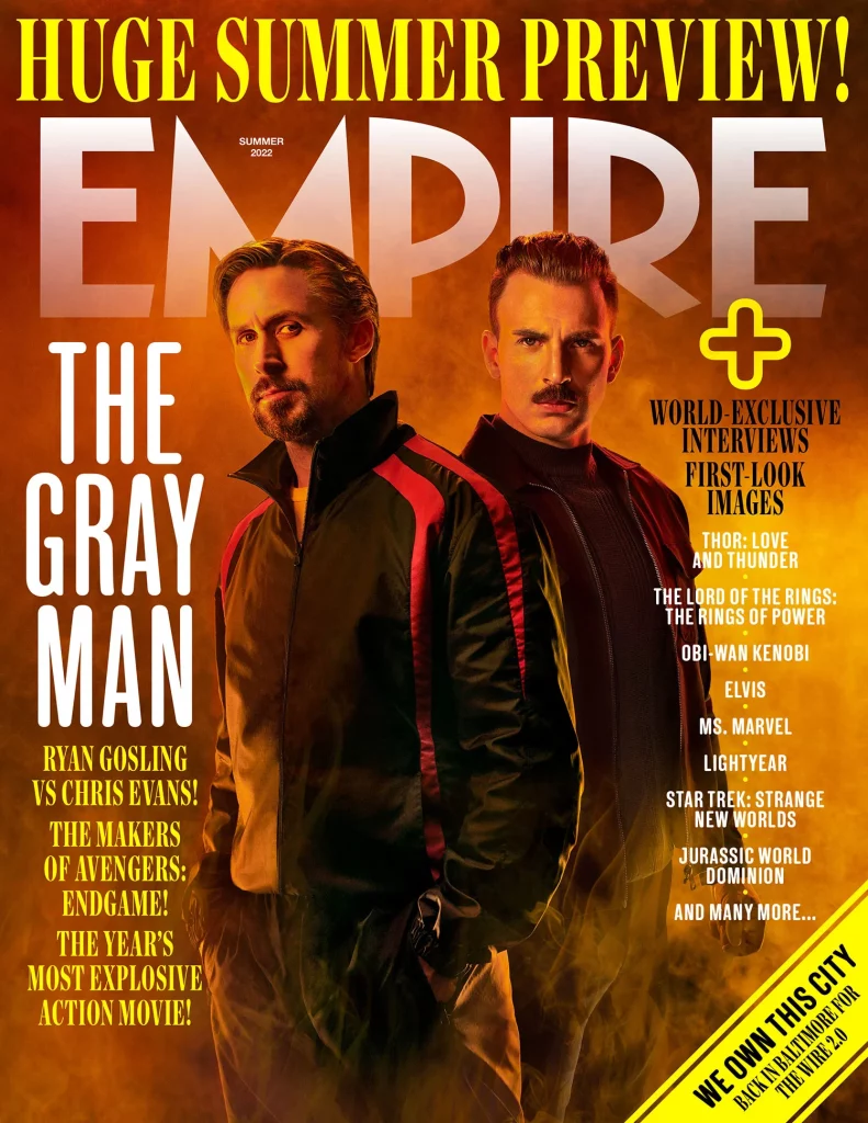 Ryan Gosling and Chris Evans with new film "The Gray Man‎" on the cover of "Empire" new issue​​​