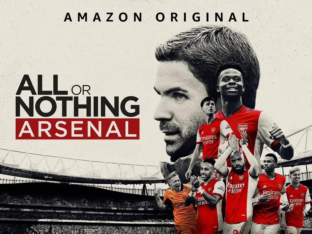 Arsenal‎ Documentary Drama "All or Nothing: Arsenal‎" Releases Official Trailer, Available on Amazon Prime Video UK from August 4th | FMV6