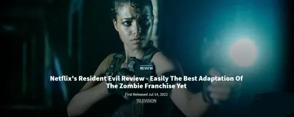 GameSpot/IGN: Netflix's 'Resident Evil' is the best adaptation of the series! | FMV6
