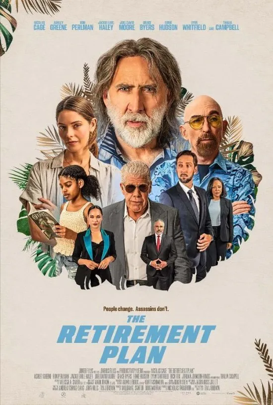 "The Retirement Plan‎" Starring Nicolas Cage First Revealed Poster | FMV6