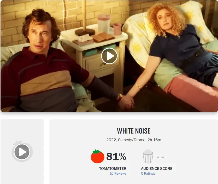 'White Noise' media reputation released, 81% fresh on Rotten Tomatoes, MTC average 69, IMDB 7.0 | FMV6